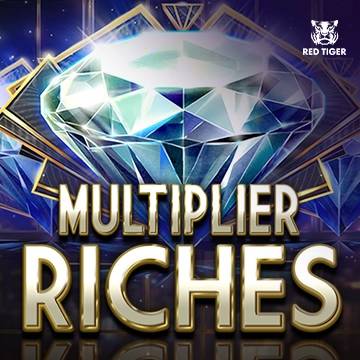 Multiplier Riches - AUTOCUAN777