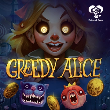 Greedy Alice - AUTOCUAN777