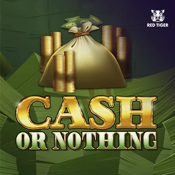 Cash Or Nothing - AUTOCUAN777