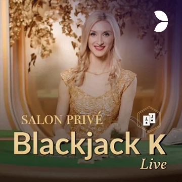 Salon Privé Blackjack K - AUTOCUAN777