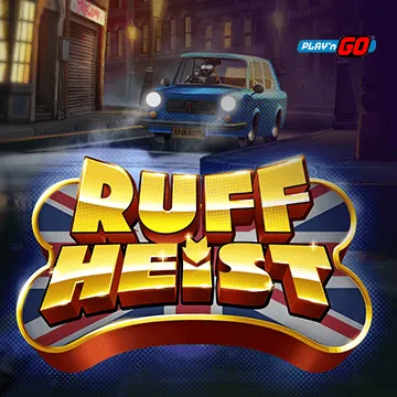 Ruff Heist - AUTOCUAN777