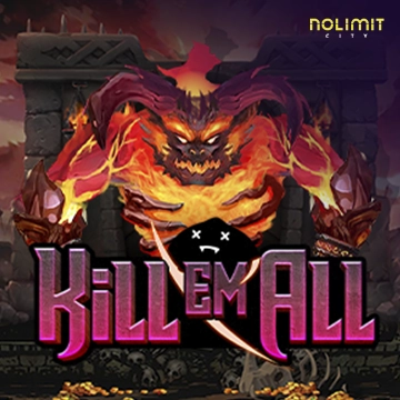 NolimitCity : Kill Em All - AUTOCUAN777